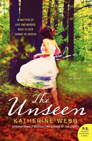 The Unseen: A Novel de Katherine Webb