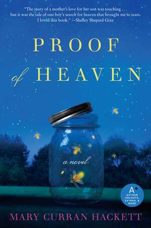 Proof of Heaven: A Novel de Mary Curran Hackett