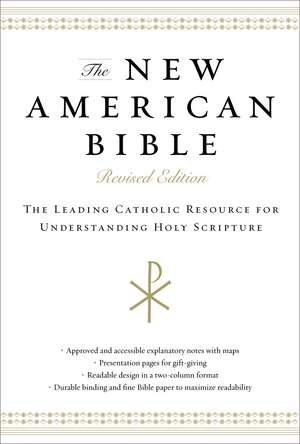 The New American Bible: The Leading Catholic Resource for Understanding Holy Scripture de Catholic Bible Press