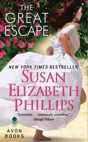 The Great Escape de Susan Elizabeth Phillips