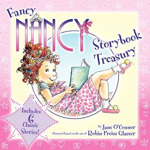 Fancy Nancy Storybook Treasury de Jane O'Connor