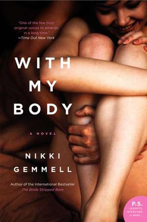 With My Body: A Novel de Nikki Gemmell