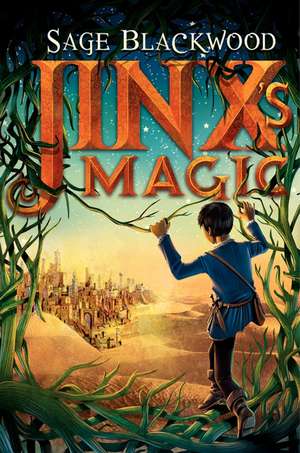 Jinx's Magic de Sage Blackwood