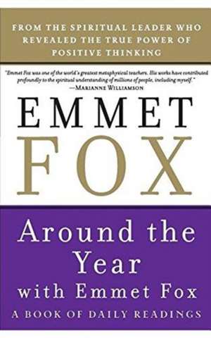 Around the Year with Emmet Fox de Emmet Fox