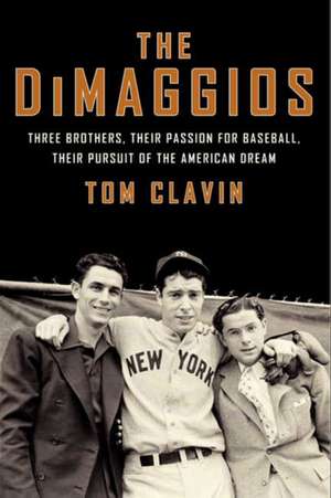 DIMAGGIOS PB de Tom Clavin