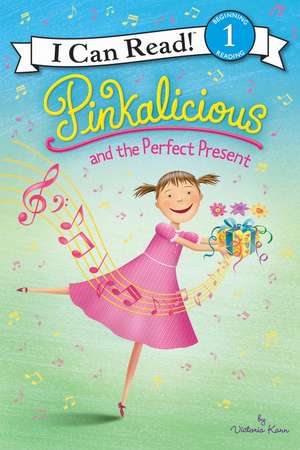 Pinkalicious and the Perfect Present de Victoria Kann