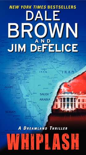 Whiplash de Dale Brown