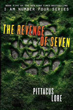 The Revenge of Seven de Pittacus Lore