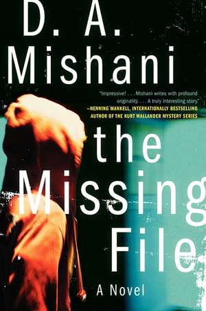 Missing File, The de D. A. Mishani