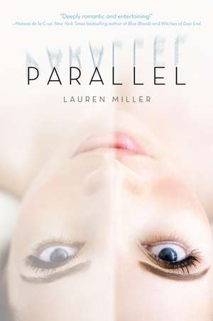 Parallel de Lauren Miller