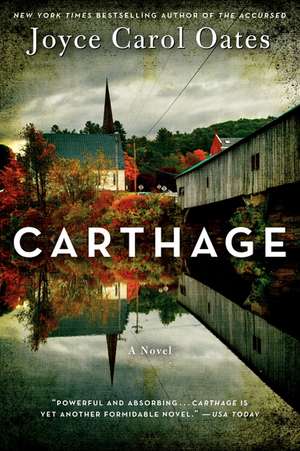 Carthage: A Novel de Joyce Carol Oates