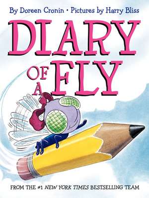 Diary of a Fly de Doreen Cronin