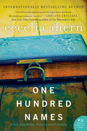One Hundred Names: A Novel de Cecelia Ahern