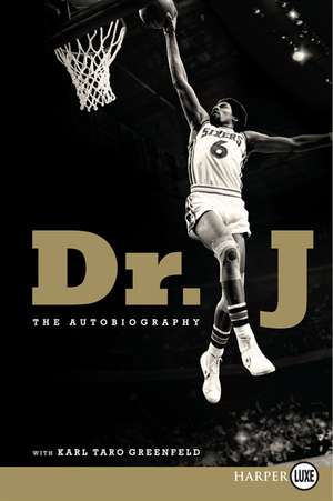 Dr. J: The Autobiography de Julius Erving