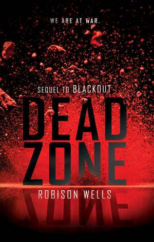 Dead Zone de Robison Wells