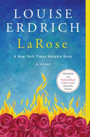 LaRose: A Novel de Louise Erdrich