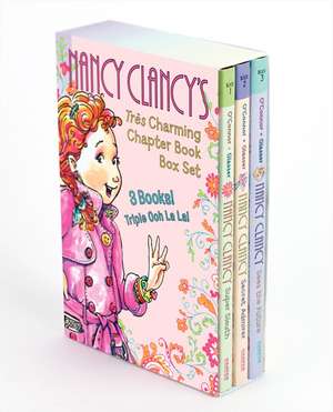 Fancy Nancy: Nancy Clancy's Tres Charming Chapter Book Box Set: Books 1-3 de Jane O'Connor