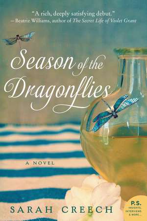 Season of the Dragonflies: A Novel de Sarah Creech