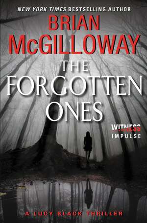 Forgotten Ones, The de Brian Mcgilloway