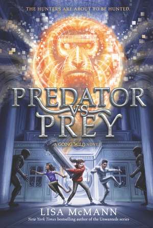 McMann, L: Predator vs. Prey
