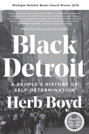 Black Detroit: A People's History of Self-Determination de Herb Boyd