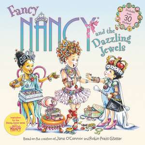 Fancy Nancy and the Dazzling Jewels de Jane O'Connor