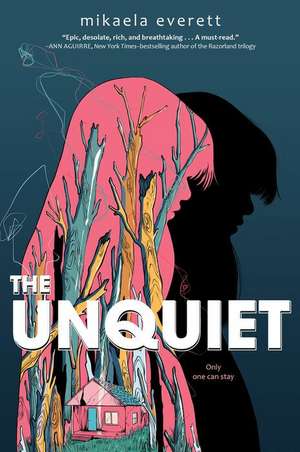 The Unquiet de Mikaela Everett