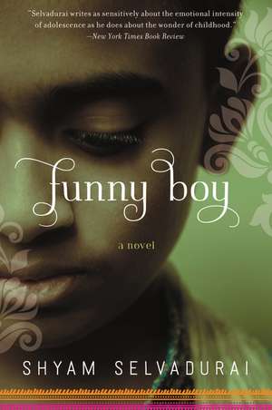 Funny Boy: A Novel de Shyam Selvadurai