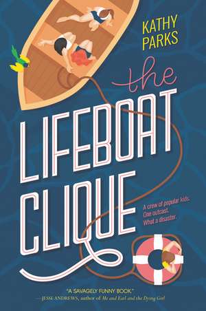 The Lifeboat Clique de Kathy Parks