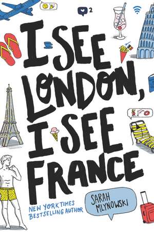 I See London, I See France de Sarah Mlynowski