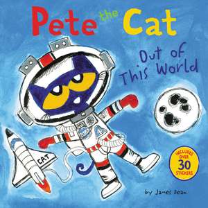 Pete the Cat: Out of This World de James Dean