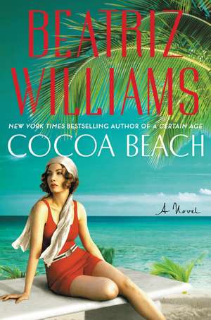 Cocoa Beach de Beatriz Williams