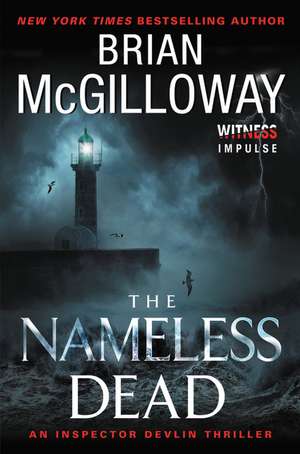 Nameless Dead, The de Brian Mcgilloway