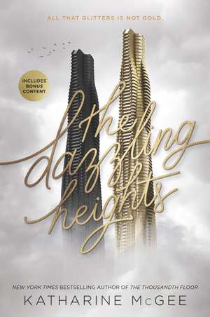 The Dazzling Heights de Katharine McGee