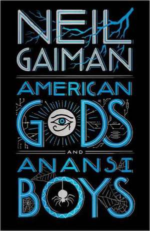 American Gods + Anansi Boys de Neil Gaiman