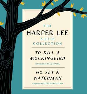 The Harper Lee Audio Collection CD: To Kill a Mockingbird and Go Set a Watchman de Harper Lee