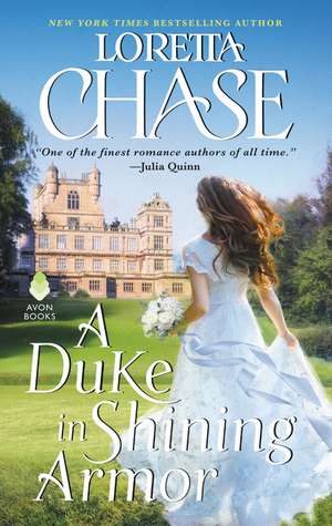 A Duke in Shining Armor: Difficult Dukes de Loretta Chase