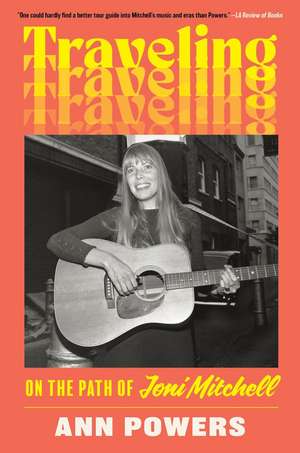 Traveling de Ann Powers