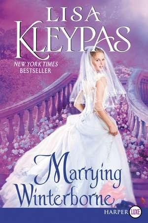 Marrying Winterborne de Lisa Kleypas