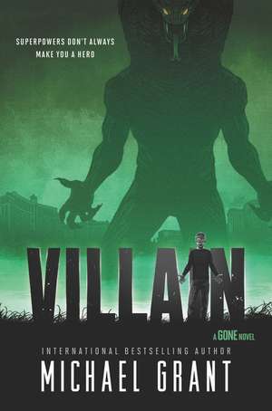 Villain de Michael Grant