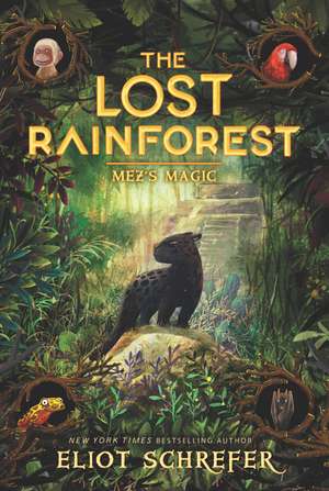 The Lost Rainforest #1 de Eliot Schrefer