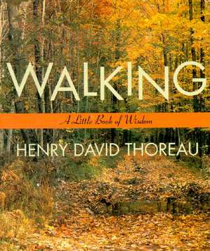 Walking de Henry David Thoreau