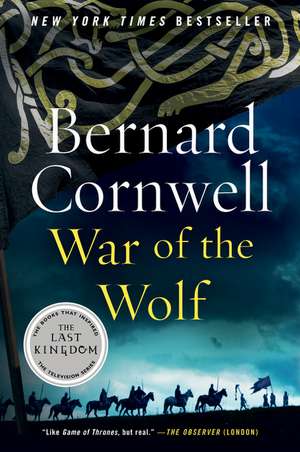 War of the Wolf: A Novel de Bernard Cornwell