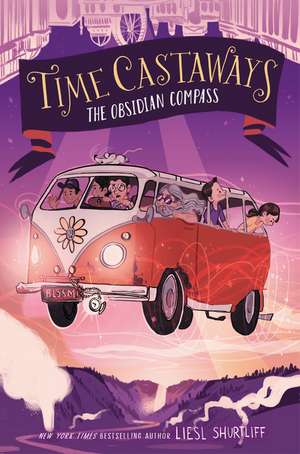 Time Castaways: The Obsidian Compass de Liesl Shurtliff