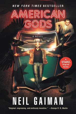 American Gods: A Novel de Neil Gaiman