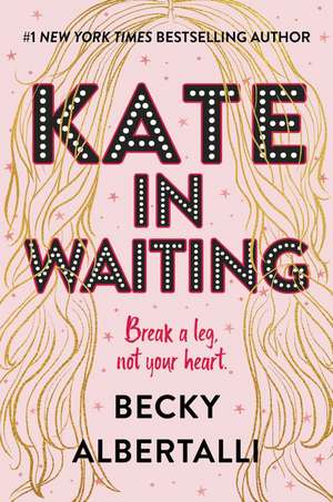 Kate in Waiting de Becky Albertalli