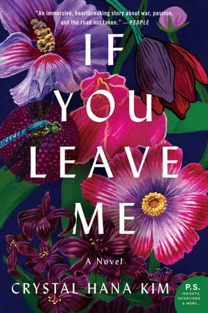 If You Leave Me: A Novel de Crystal Hana Kim