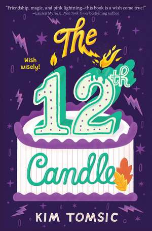 The 12th Candle de Kim Tomsic