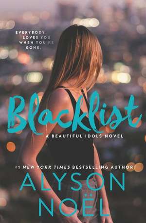 Blacklist de Alyson Noel