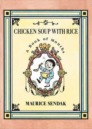 Chicken Soup with Rice Board Book: A Book of Months de Maurice Sendak